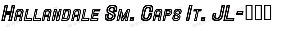 Hallandale Sm. Caps It. JL字体转换
